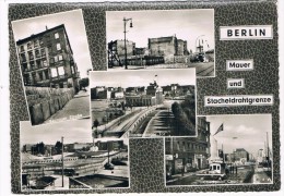 D5652     BERLIN : Mauer Und Stacheldrahtgrenze ( Multiview) - Berliner Mauer