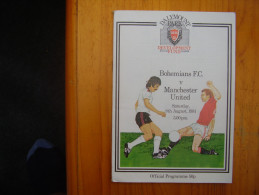 FOOTBALL 1981 BOHEMIANS F.C. V MANCHESTER UNITED PROGRAMME For MATCH At DALYMOUNT PARK. - Sonstige & Ohne Zuordnung