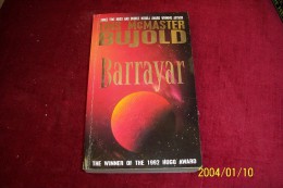 LOIS McMASTER BUJOLD ° BARRAYAR - Science Fiction