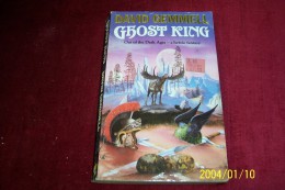 DAVID GEMMELL  °° GROST KING - Science Fiction