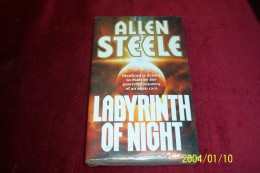 ALLEN STEELE  ° LABYRINTH OF NIGHT - Sciencefiction