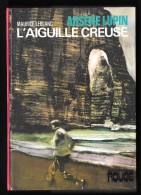 Bibliothèque ROUGE : ARSENE LUPIN L'aiguille Creuse //Maurice Leblanc - Hachette 1974 - Hachette