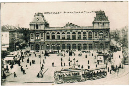 Bruxelles, Gare Du Nord Et Place Rogier, Tram, Tramway (pk27462) - Schienenverkehr - Bahnhöfe