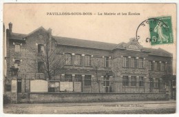 93 - PAVILLONS-SOUS-BOIS - La Mairie Et Les Ecoles - Les Pavillons Sous Bois