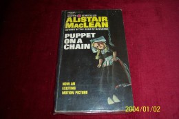 ALISTAIR MacLEAN ° PUPPET ON A CHAIN - Other & Unclassified
