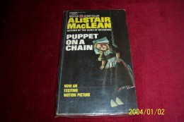 ALISTAIR MacLEAN ° PUPPET ON A CHAIN - Sonstige & Ohne Zuordnung