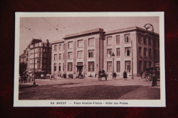 BREST - Place Anatole FRANCE, Hotel Des Postes - Brest