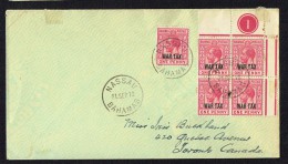 BAHAMAS  1918 Letter To Canada  WAR TAX Overprint Block Of 4 With Control Number +1 SG 97 X5 - 1859-1963 Colonia Británica