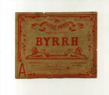 - ANCIENNE ETIQUETTE DE BYRRH . VIOLET FRERES A THUIR . - Vin De Pays D'Oc