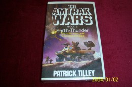 PATRICK  TILLEY   °°  BOOK 6  IRON MASTER   ° THE AMTRAK WARS - Altri & Non Classificati