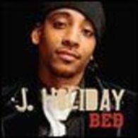 Bed .........  J Holiday - Rap En Hip Hop