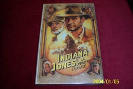 VENTE D´UNE COLLECTION DE LIVRE PÖRTE  AU CINEMA °  INDIANA JONES ET LA DERNIERE CROISADE - Films