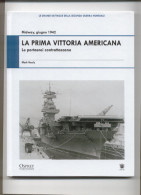 LA PRIMA VITTORIA AMERICANA - Guerra 1939-45