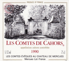 ETIQUETTE NEUVE VIN CAHORS Les Comtes De Cahors 1990 LES COMTES EVEQUES AU CHATEAU DE MERCUES - Cahors