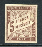 Colonie Francesi, Emissioni Generali Timbre Tax 1884 N. 17 Fr 5 Marrone MH - Taxe