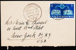 1952. EUROPE UNIE PAIX 4 Fr. LUXEMBOURG VILLE 08.1.52. To NY, USA.  (Michel: 483) - JF182207 - Covers & Documents