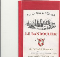 - LE BANDOULIER - Vin De Pays De L'HERAULT . Selectionne Par COVIOR S.A FRONTIGNAN ... - Languedoc-Roussillon