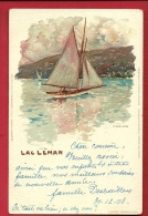 PAG-26  Litho Barque à Voile Sur Le Lac Léman. Litho. Précurseur. Cachets Genève Et L'Isle 1904 - L'Isle
