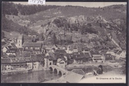 St-Ursanne Et Le Doubs - Ca 1908 (13´845) - Saint-Ursanne