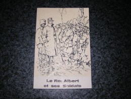 LE ROI ALBERT ET SES SOLDATS Régionalisme Guerre 14 18  Belgique Catalogue Exposition Musée De L´Armée Cinquentenaire - Guerre 1914-18