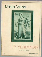 Livre - MIEUX VIVRE - LES VENDANGES N° 09 Sept 1937 - Bricolage / Technique