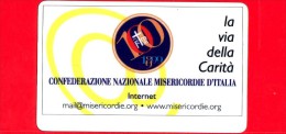 VIACARD - Viacard Pubblicitarie - Confederazione Naz. Misericordie D´Italia -  Tessera N. 626 - 50.000 - Pub - 07.1999 - Sonstige & Ohne Zuordnung