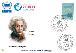Algeria N° 1715  FDC World Refugee Day Réfugiés Weltflüchtlingstag Albert Einstein ONU UNHCR - Albert Einstein