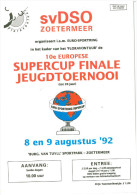 Programme Football 1992 Tournoi Des Jeunes Pays Bas Avec Paris Saint Germain PSG - Bücher