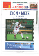 Programme Football 2004 2005 OL Olympique Lyon C FC Metz - Libros