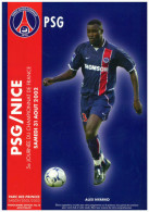 Programme Football 2002 2003 PSG Paris Saint Germain C OGCN Nice - Boeken