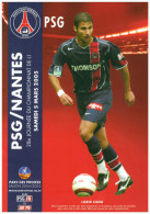 Programme Football 2004 2005 PSG Paris Saint Germain C Nantes - Libros