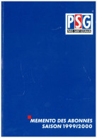 Memento Des Abonnes Paris Saint Germain PSG 1999 2000 - Bücher