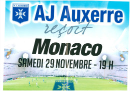 Affiche Football AJA Auxerre C AS Monaco 29 Novembre Format A2 Plie - Libros