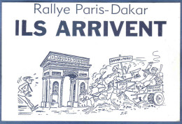 Carte Postale Rallye Paris-Dakar  "ils Arrivent" Collectif Pa´Dak  Trés Beau Plan - Rally Racing