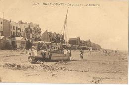 Bray Les Dunes La Plage  Le Bateau - Bray-Dunes