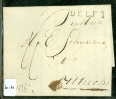 POSTHISTORIE * HANDGESCHREVEN BRIEF Uit 1826 Van DELFT Naar UTRECHT (10.161) - ...-1852 Préphilatélie