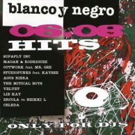 Blanco Y Negro Hits 06.08 - Autres & Non Classés