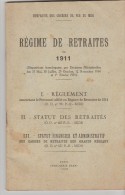 LIVRET REGIME RETRAITES 1911 DE 56 PAGES CIE CHEMINS DE FER DU MIDI - Règlement, Statut Retraités, Caisses Retraites - Droit