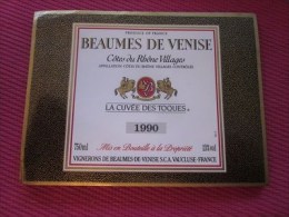 ETIQUETTE DE VIN - 1990 LA CUVEE DES TOQUES BEAUME DE VENISE 84 VAUCLUSE  COTE DU RHONE  VILLAGE => NEUVE - Côtes Du Rhône