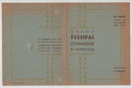 Festival Gymnique Et Artistique 1948 Messe En Plein Air Retraite Flambeaux La Frette  La Frettoise - Programme