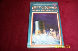 LARRY NIVEN °  AGIFT FROM EARTH - Ciencia Ficción