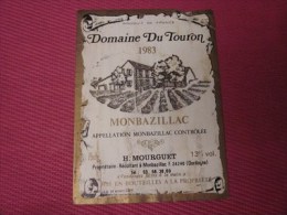 ETIQUETTE DE VIN - 1983 DOMAINE DU TOURNON MONBAZILLAC DORDOGNE 24     =>USEE - Monbazillac