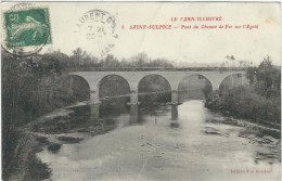 Tarn : St Sulpice, Pont De Chemin De Fer Sur L'Agout - Saint Sulpice