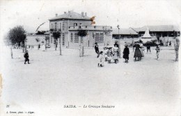 Le Groupe Scolaire En 1909 - Saïda