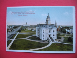 Marion County Court House-Capitol,Post Office And M.E.Church In Distance,Salem,Oregon - Salem