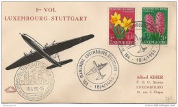 1ste Vlucht - Premier Vol - 1st Flight : LUEMBOURG - STUTTGART / Nrs 491 - 92 /   1955 - Brieven En Documenten