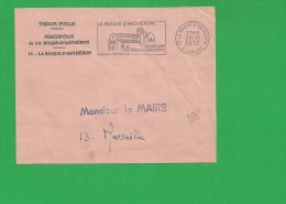 LETTRE BOUCHES DU RHONE LA ROQUE D' ANTHERON Secap Son Abbbaye Cictercienne  Tad à Droite En Franchise - 1961-....