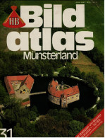 HB Bild-Atlas Bildband  Nr. 31 / 1982 : Münsterland - Mit Vielen Farbabbildungen - Reizen En Ontspanning