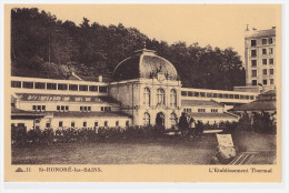 A SAISIR !!!!. SAINT-HONORE LES BAINS. L'Etablissement Thermal (animée) - Saint-Honoré-les-Bains