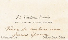 Ancienne Carte De Visite De L. Godeau-Sbille, Teinturerie Jolimontoise, Chaussée, Jolimont Haine-Saint-Paul (vers 1935) - Visitekaartjes